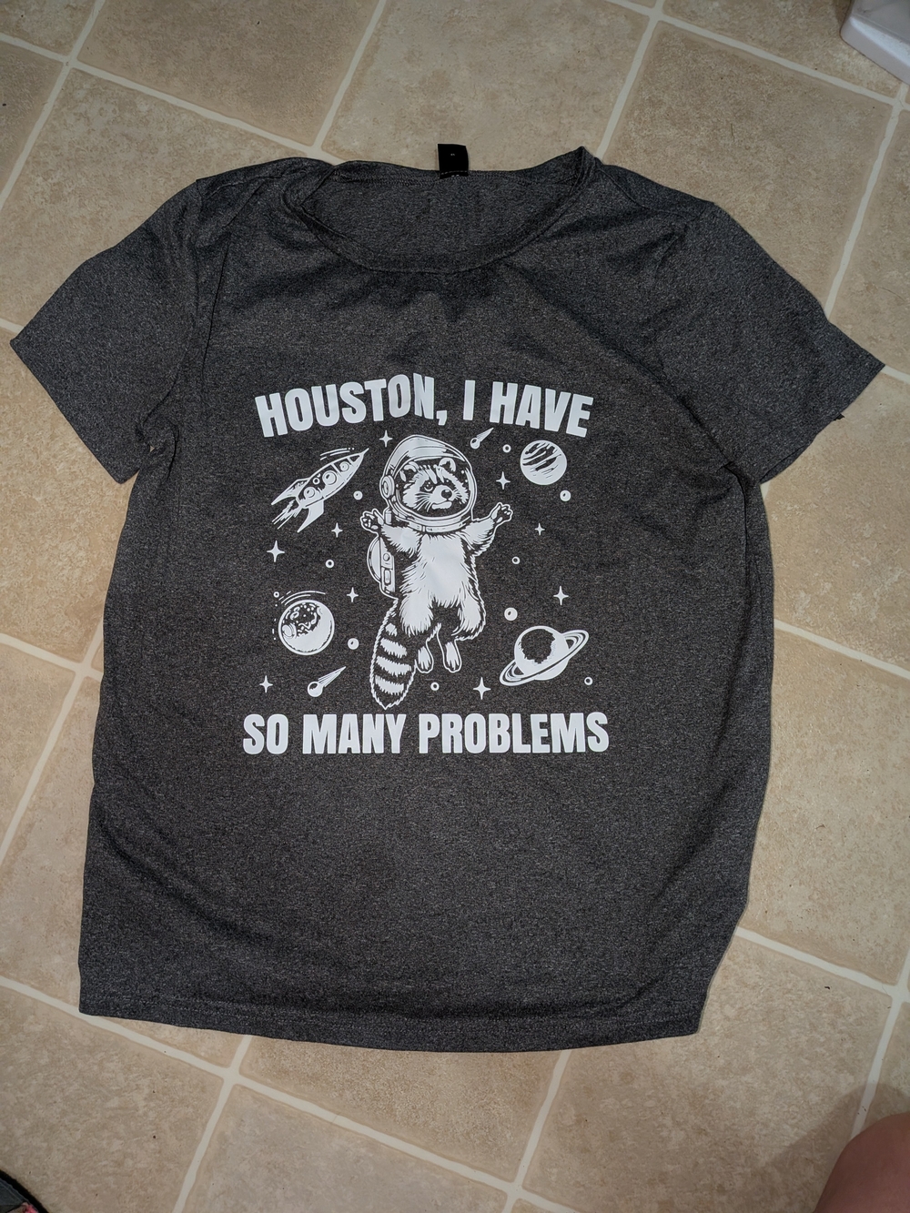 Houston I Have So Many Problems Womens Graphic Tee - Dark Gray
